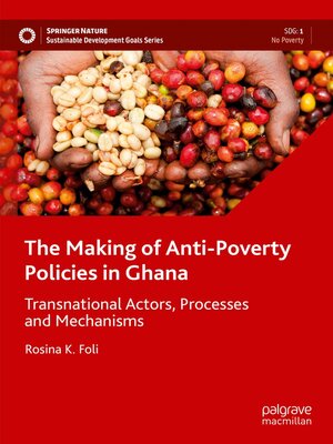cover image of The Making of Anti-Poverty Policies in Ghana
